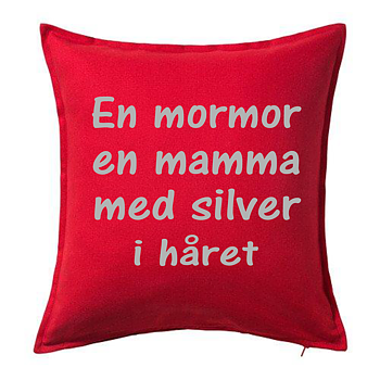 Kuddfodral  En Mormor Är En Mamma Med Silver