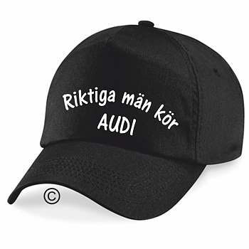 Keps  Riktiga Män Kör Audi