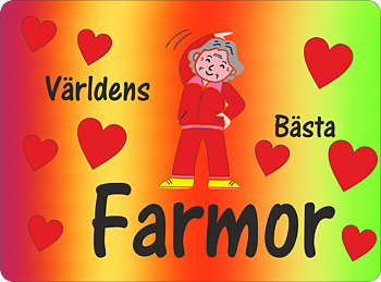 Musmatta  Världens Bästa Farmor  Regnbågsbakgrund 