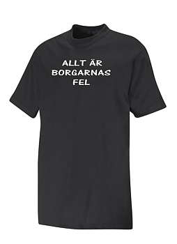 Allt Är Borgarnas Fel