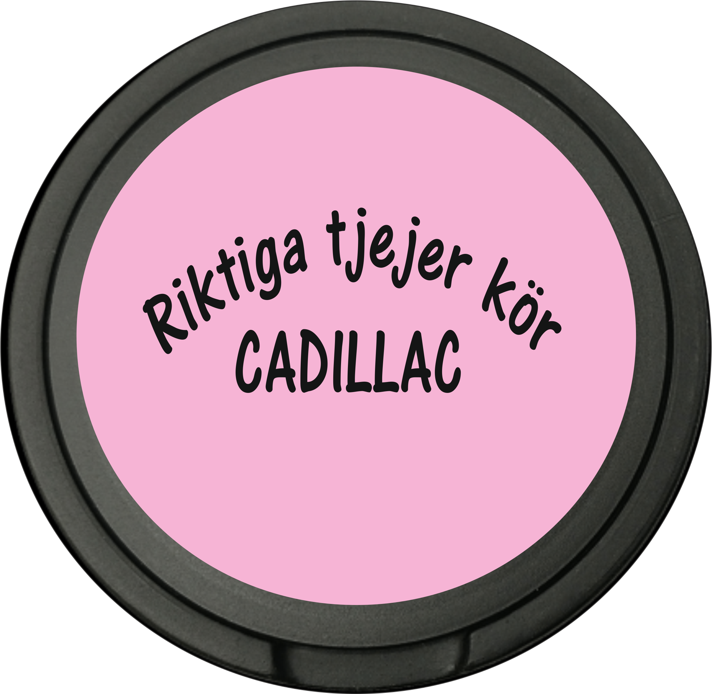 Snusdosa för portionssnus med dubbellock  Riktiga Tjejer Kör Cadillac