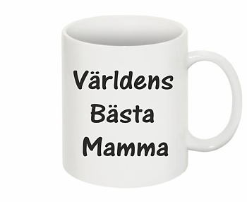 Mugg Världens Bästa Mamma