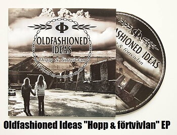 Oldfashioned Ideas - Hopp & Förtvivlan - EP
