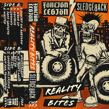 Foreign Legion / Sledgeback – Reality Bites - Kassettband