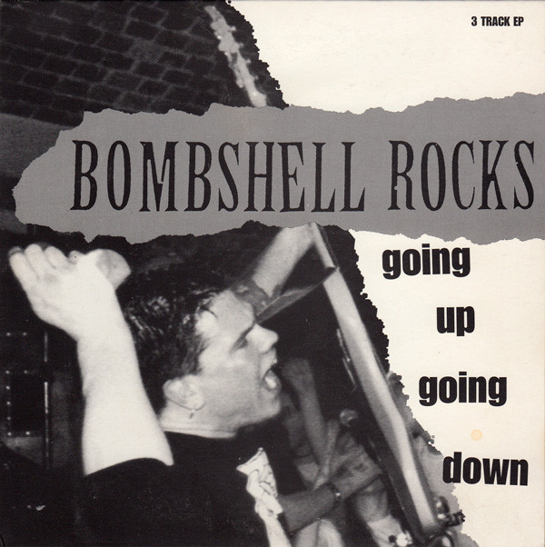 Bombshell Rocks – Going Up Going Down - EP (Secondhand)