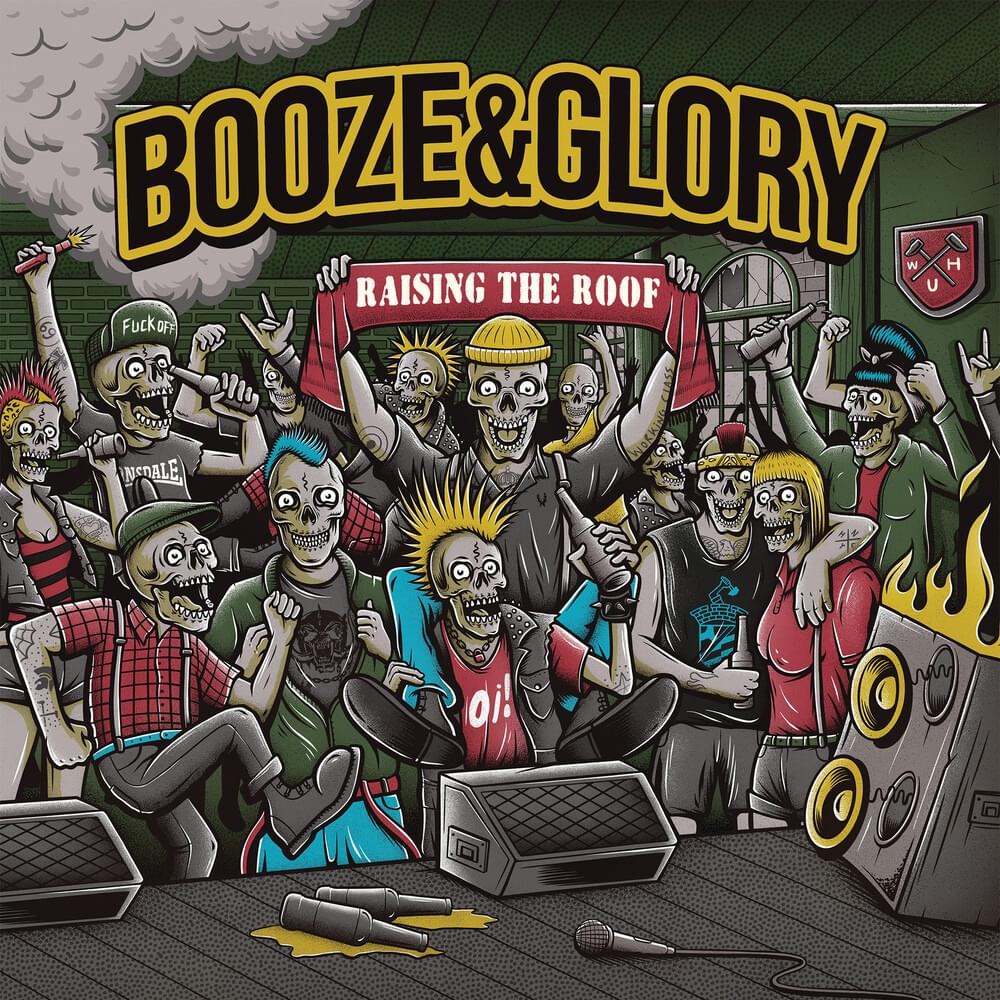 Booze & Glory - Raising The Roof - Maxi EP