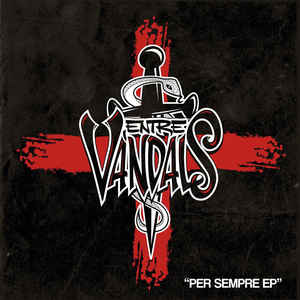 Entre Vàndals - Per Semper - EP