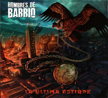 Hombres De Barrio - La Última Estirpe - CD