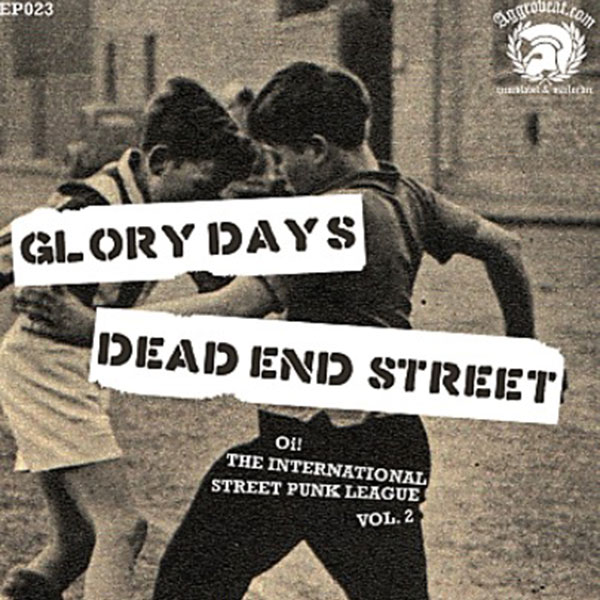 Glory Days / Dead End Street - Split EP