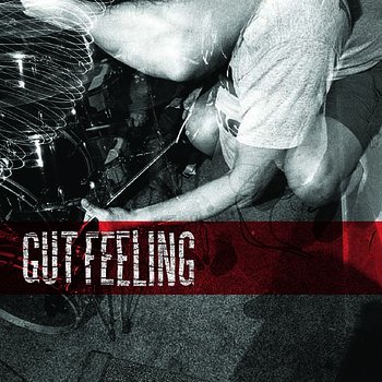 Gut Feeling- Same - EP
