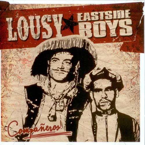 Eastside Boys / Lousy - Companeros! - Split LP