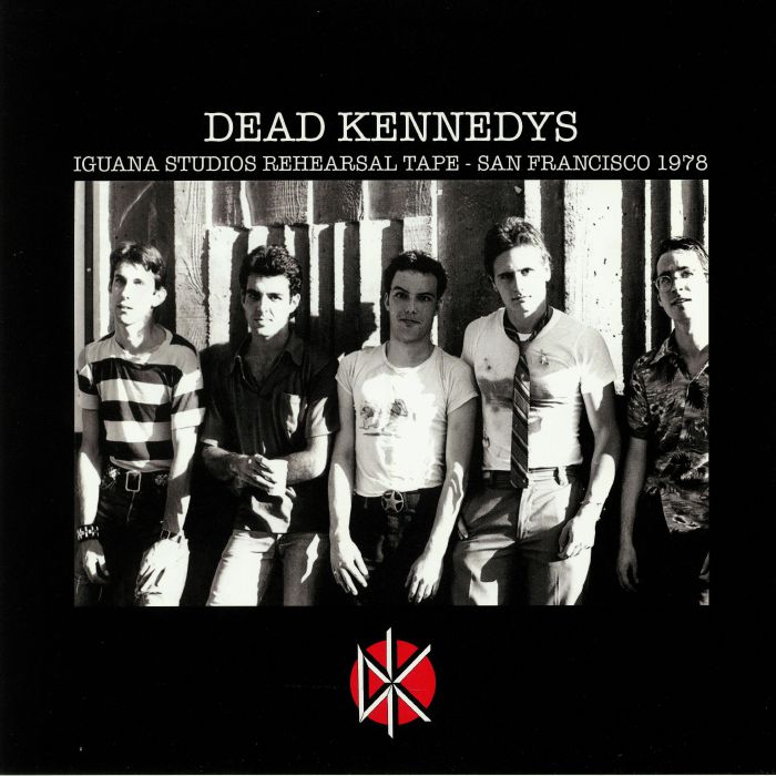 Dead Kennedys - Dead Kennedys - Iguana Studios Rehearsal Tape - LP