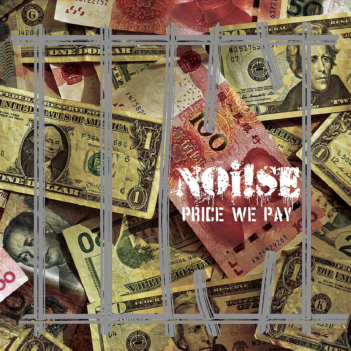 Noi!se - Price We Pay - EP