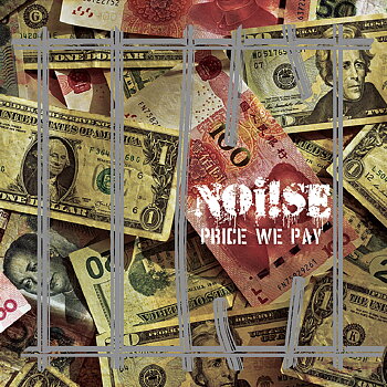 Noi!se - Price We Pay - EP