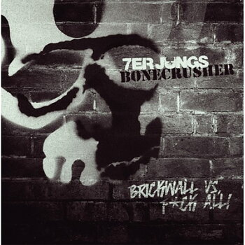 Bonecrusher / 7er Jungs - Split EP