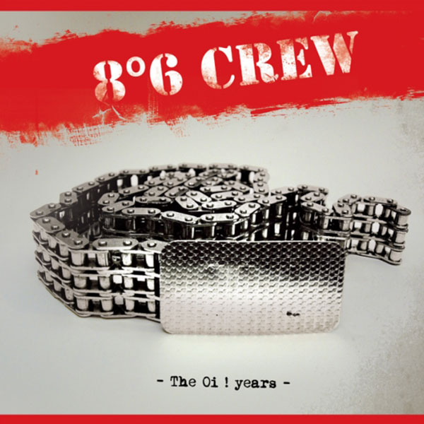8°6 Crew - The Oi! Years - EP