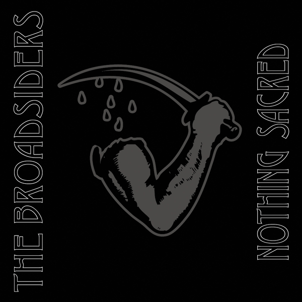 The Broadsiders - Nothing - EP