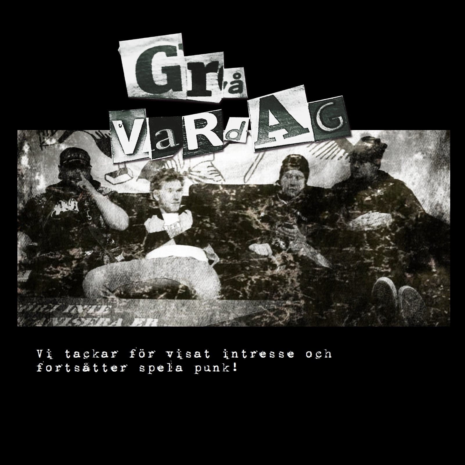 Grå Vardag - Vi tackar för visat intresse och fortsätter spela punk - EP