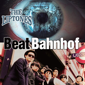 Liptones / Beat Bahnhof- Split EP