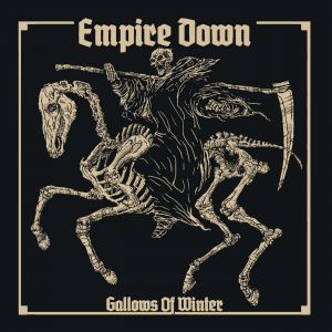 Empire Down - Gallows Of Winter - EP