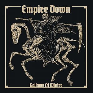 Empire Down - Gallows Of Winter - EP