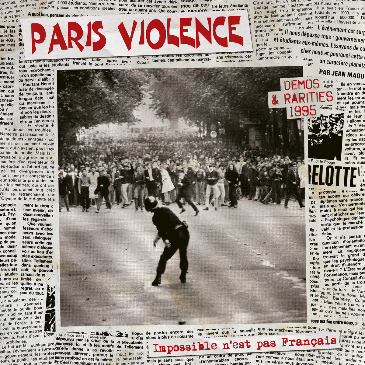 Paris Violence - Impossible n'est pas Français (Demos & Rarities 1995) - LP