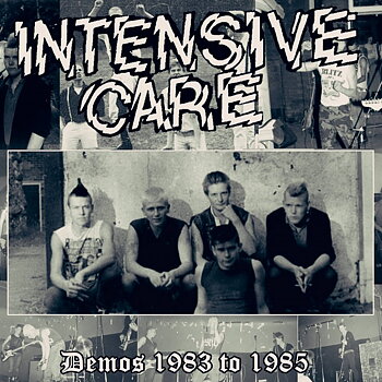 Intensive Care - Demos 1983 To 1985 - LP