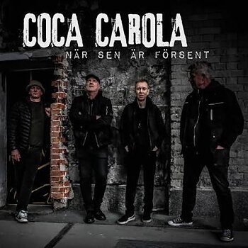 Coca Carola - När sen är försent - CD