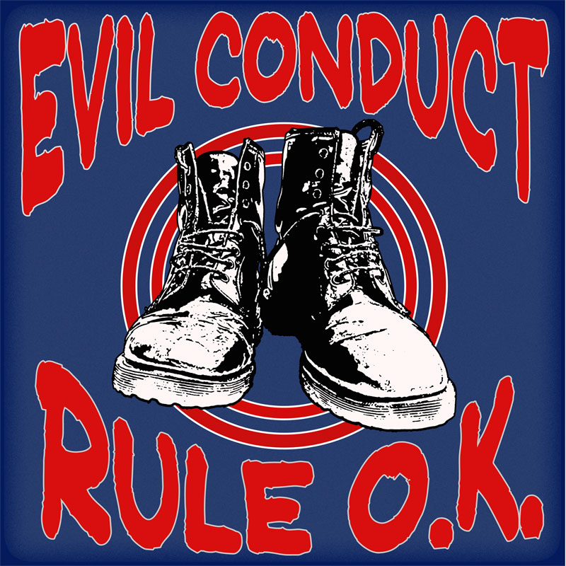 Evil Conduct – Rule o.k. - LP