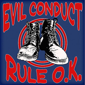 Evil Conduct – Rule o.k. - LP