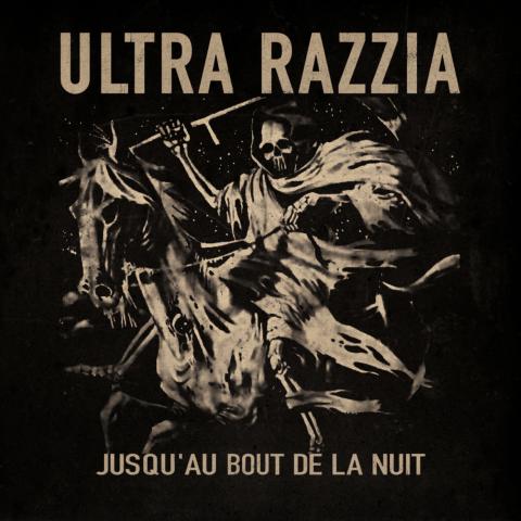 Ultra Razzia - Jusqu'au bout de la nuit - LP