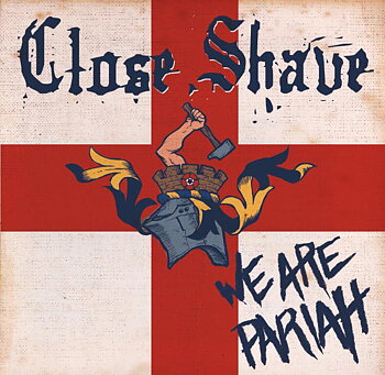 Close Shave - We are Pariah - CD