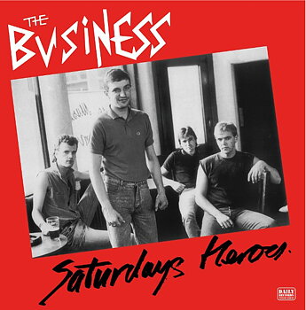 The Business - Saturdays Heroes - LP