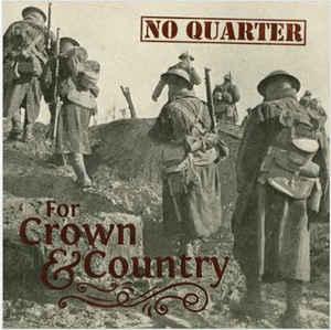 No Quarter - For Crown And Country - CD