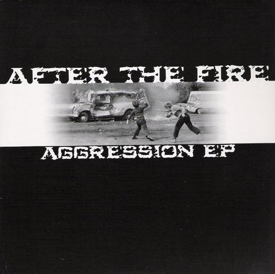After the Fire - Agression - EP