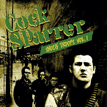 Cock Sparrer - Shock Troops, Vol 1 - 2EP 