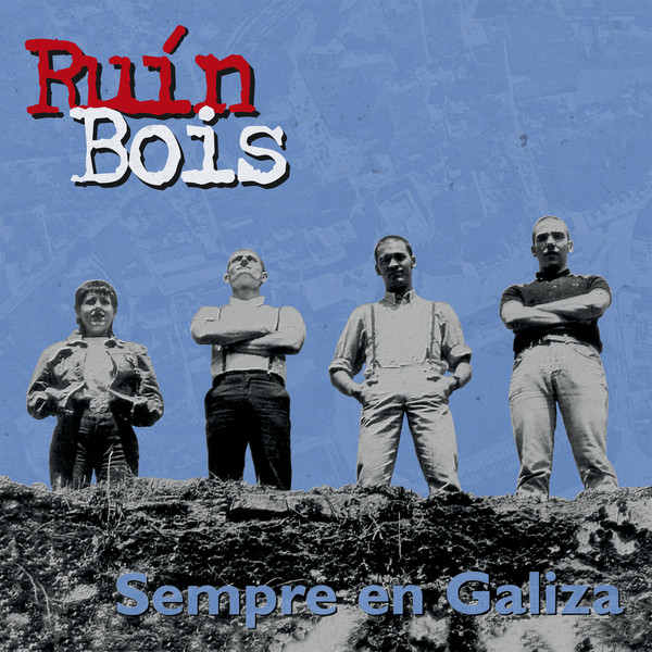 Ruín Bois - Sempre En Galiza - LP