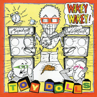 The Toy Dolls - Wakey Wakey!  - LP