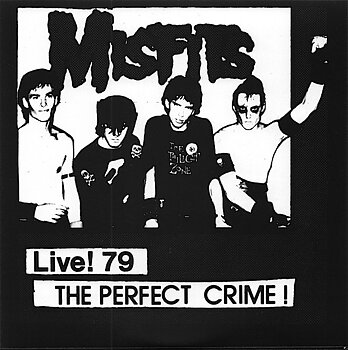 Misfits – Live 79! The Perfect Crime! - EP