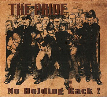 The Pride - No Holding Back! - CD