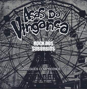 Asas Da Vingança ‎– Rock Dos Subúrbios - EP