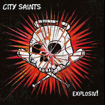City Saints - Explosiv! - LP (Black) Skadat omslag