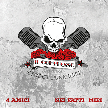 Il Complesso (feat. Klasse Kriminale + The Business) - 4 Amici - EP