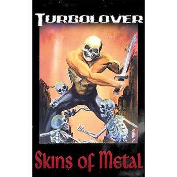 Turbolover - Skins Of Metal - Kassetband