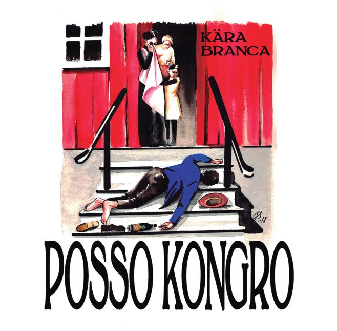 Posso Kongro - Kära Branca - MLP