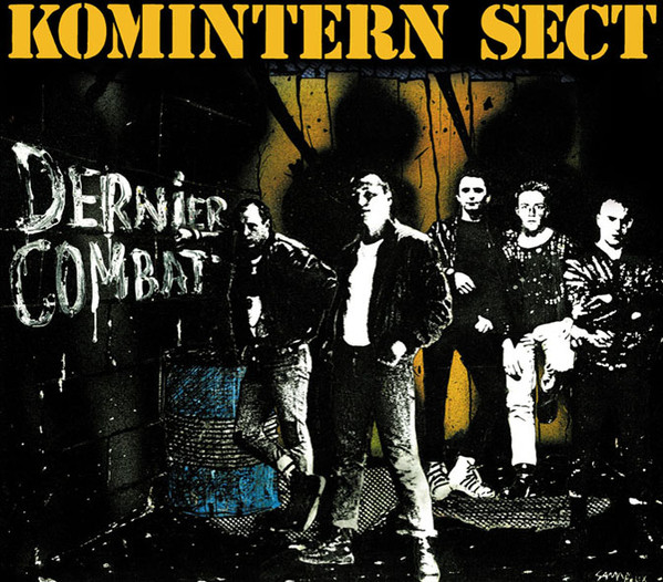 Komintern Sect - Dernier Combat - LP