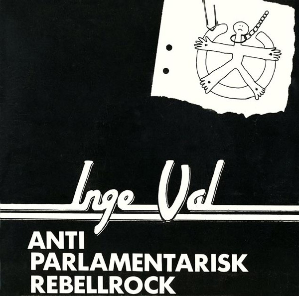 Inge Val – Anti Parlamentarisk Rebellrock - EP (Second hand)