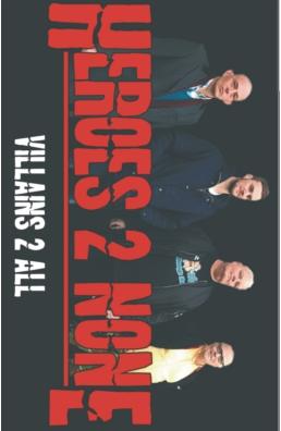 Heroes 2 None - Villains 2 All - Kassettband