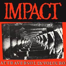 Impact - Attraverso L'Involucro - LP