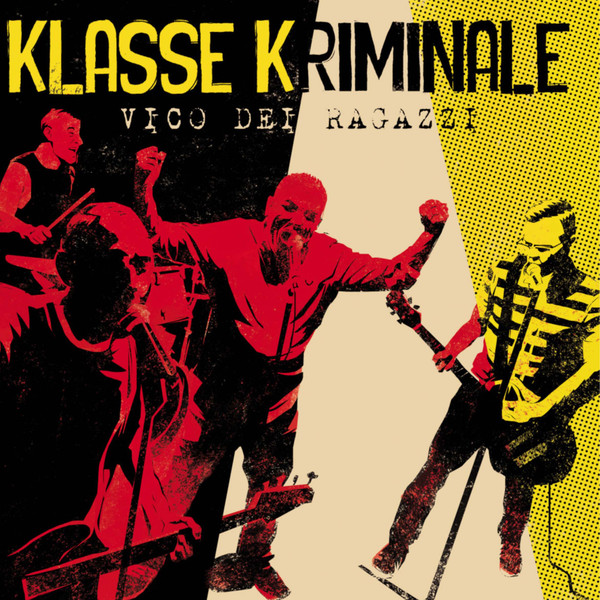 Klasse Kriminale - Vico Dei Ragazzi - LP